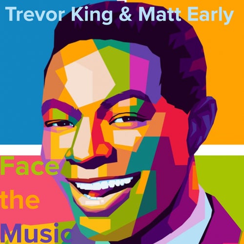 Trevor King & Matt Early - Face the Music [RVB001]